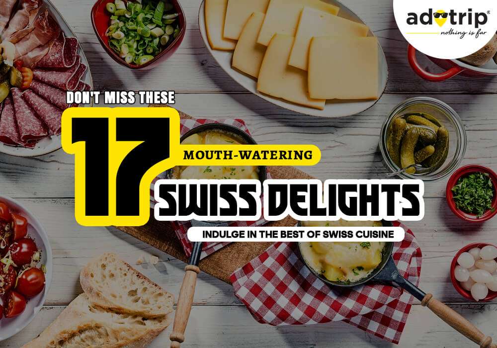famous food of switzerland
